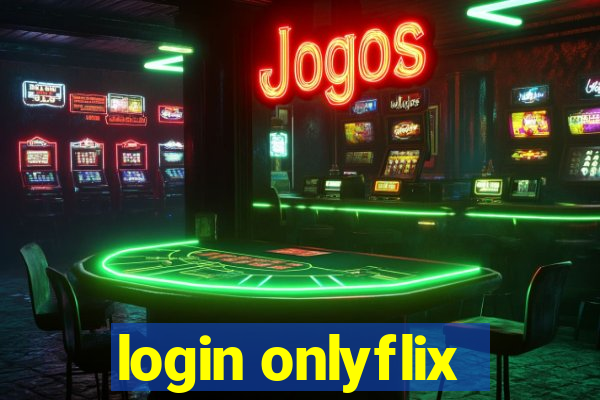 login onlyflix